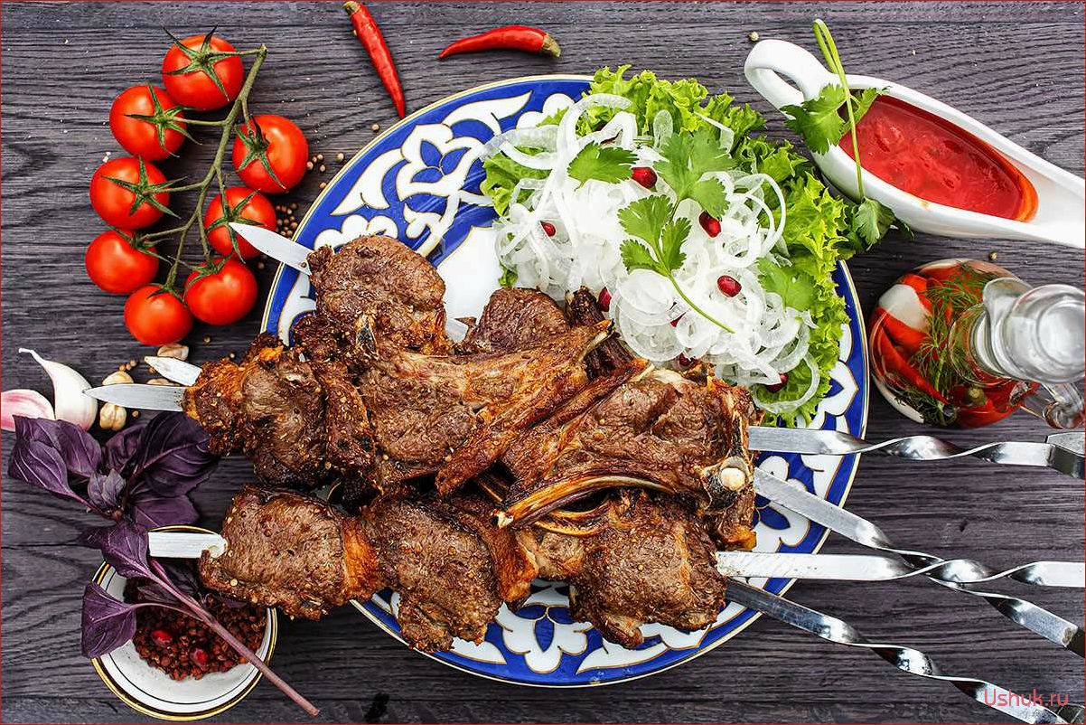 Шашлык по-таджикски — история, рецепты и секреты приготовления  